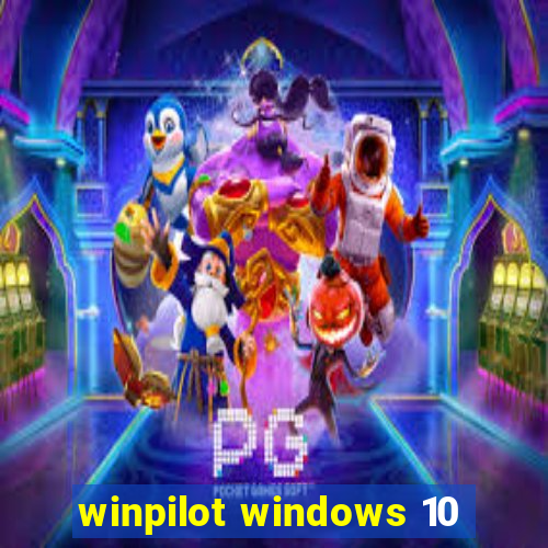 winpilot windows 10